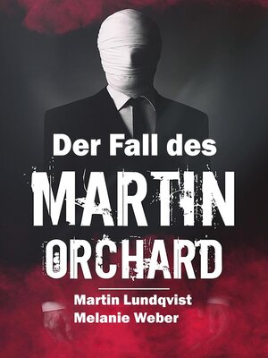 cover image of Der Fall Des Martin Orchard